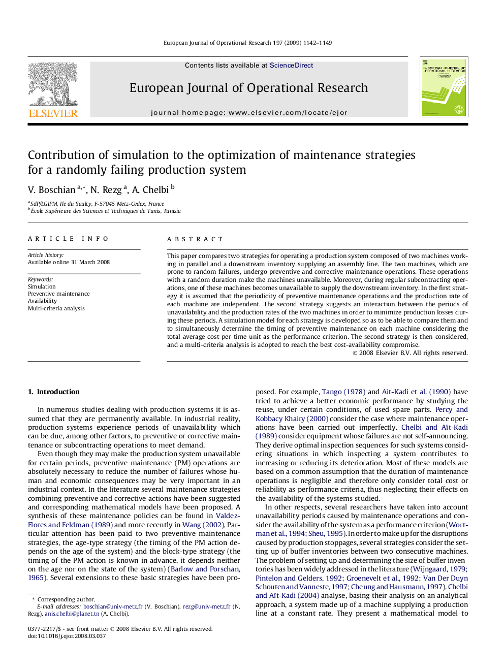 Contribution of simulation to the optimization of maintenance strategies for a randomly failing production system