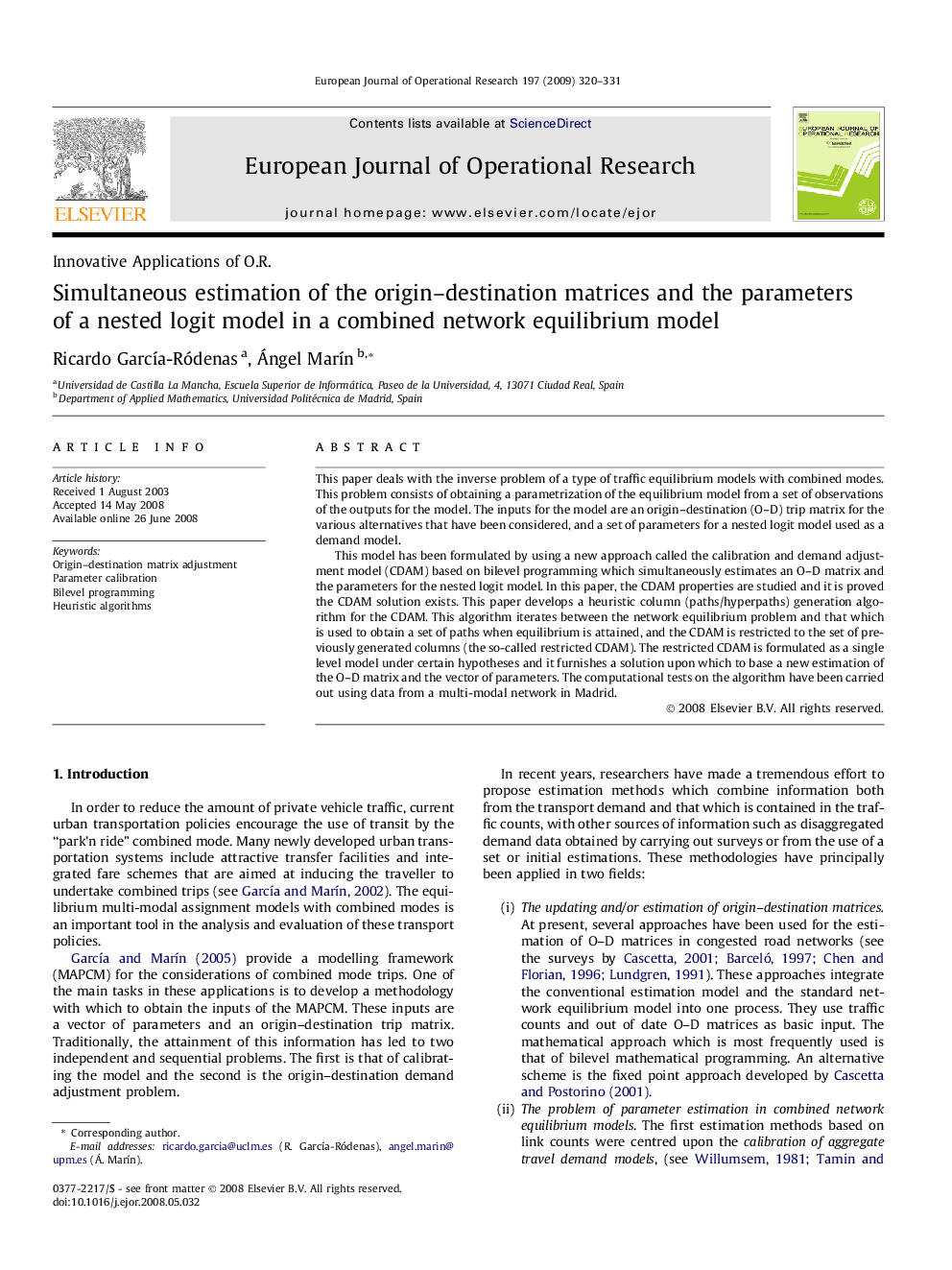 Simultaneous estimation of the origin–destination matrices and the parameters of a nested logit model in a combined network equilibrium model