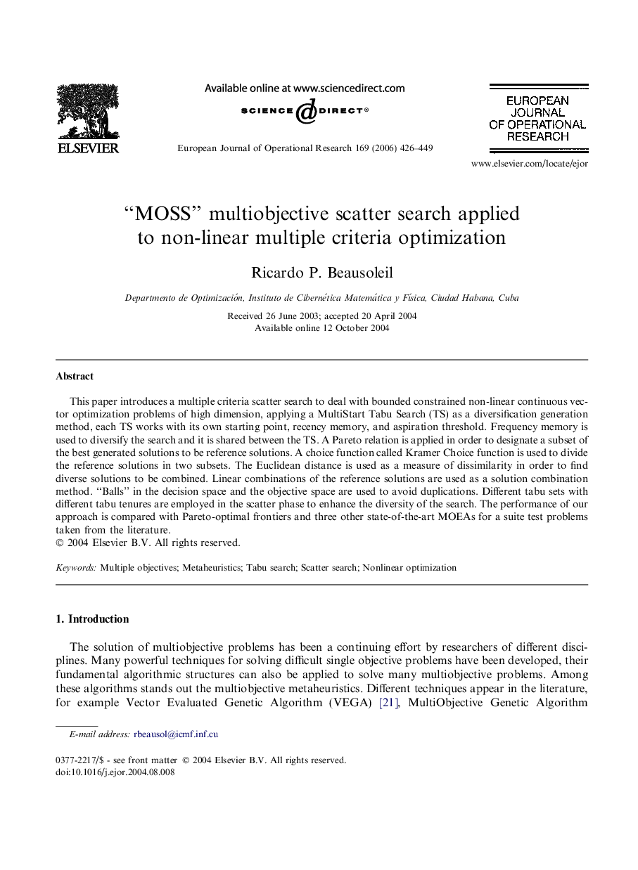 “MOSS” multiobjective scatter search applied to non-linear multiple criteria optimization