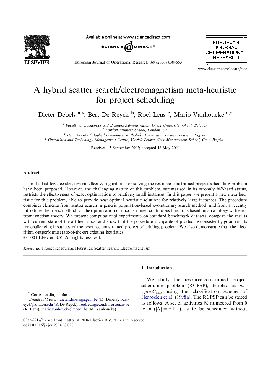 A hybrid scatter search/electromagnetism meta-heuristic for project scheduling