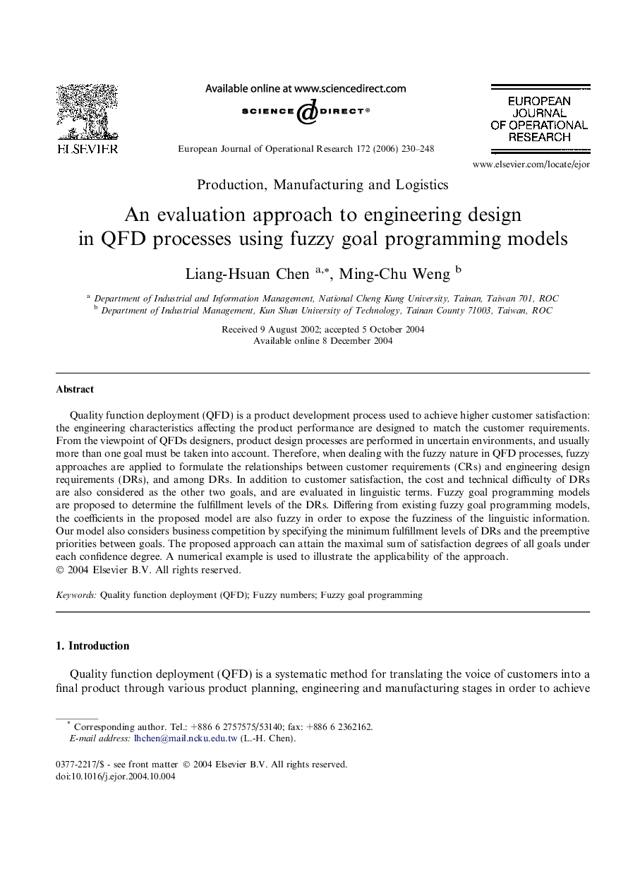 An evaluation approach to engineering design in QFD processes using fuzzy goal programming models