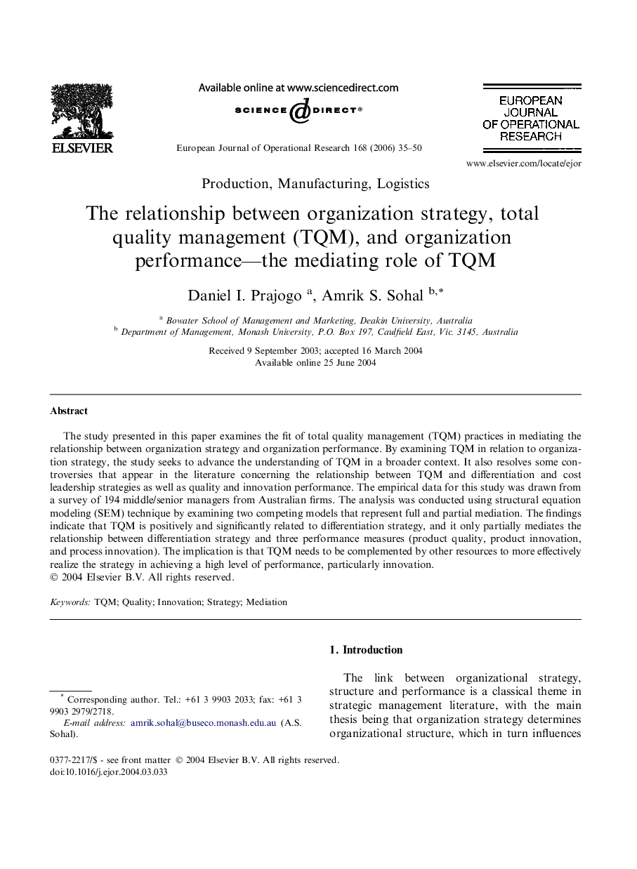 The relationship between organization strategy, total quality management (TQM), and organization performance––the mediating role of TQM