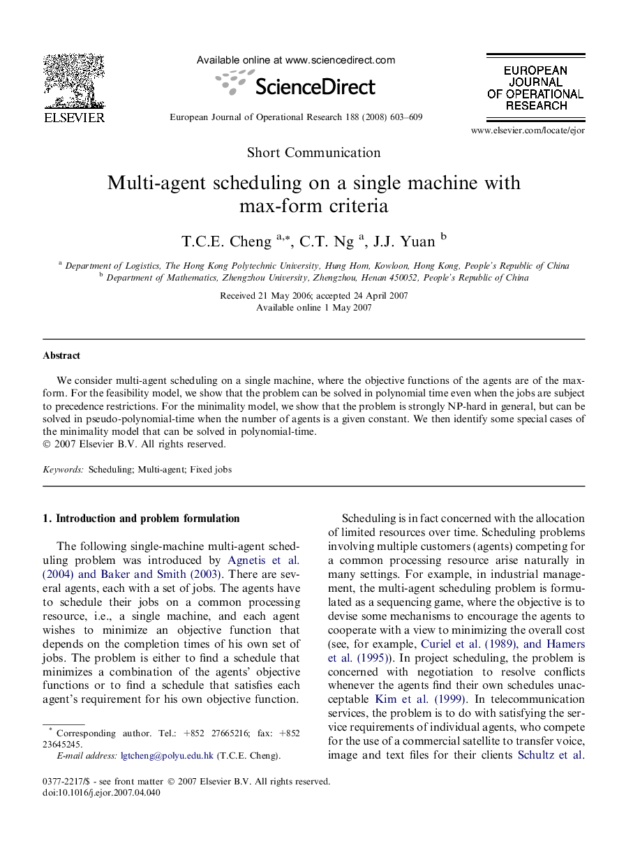 Multi-agent scheduling on a single machine with max-form criteria