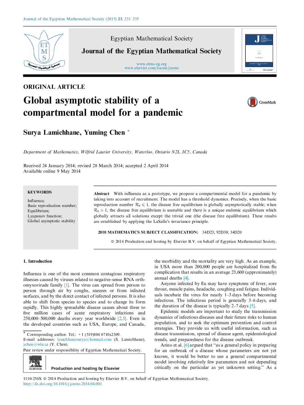 Global asymptotic stability of a compartmental model for a pandemic 