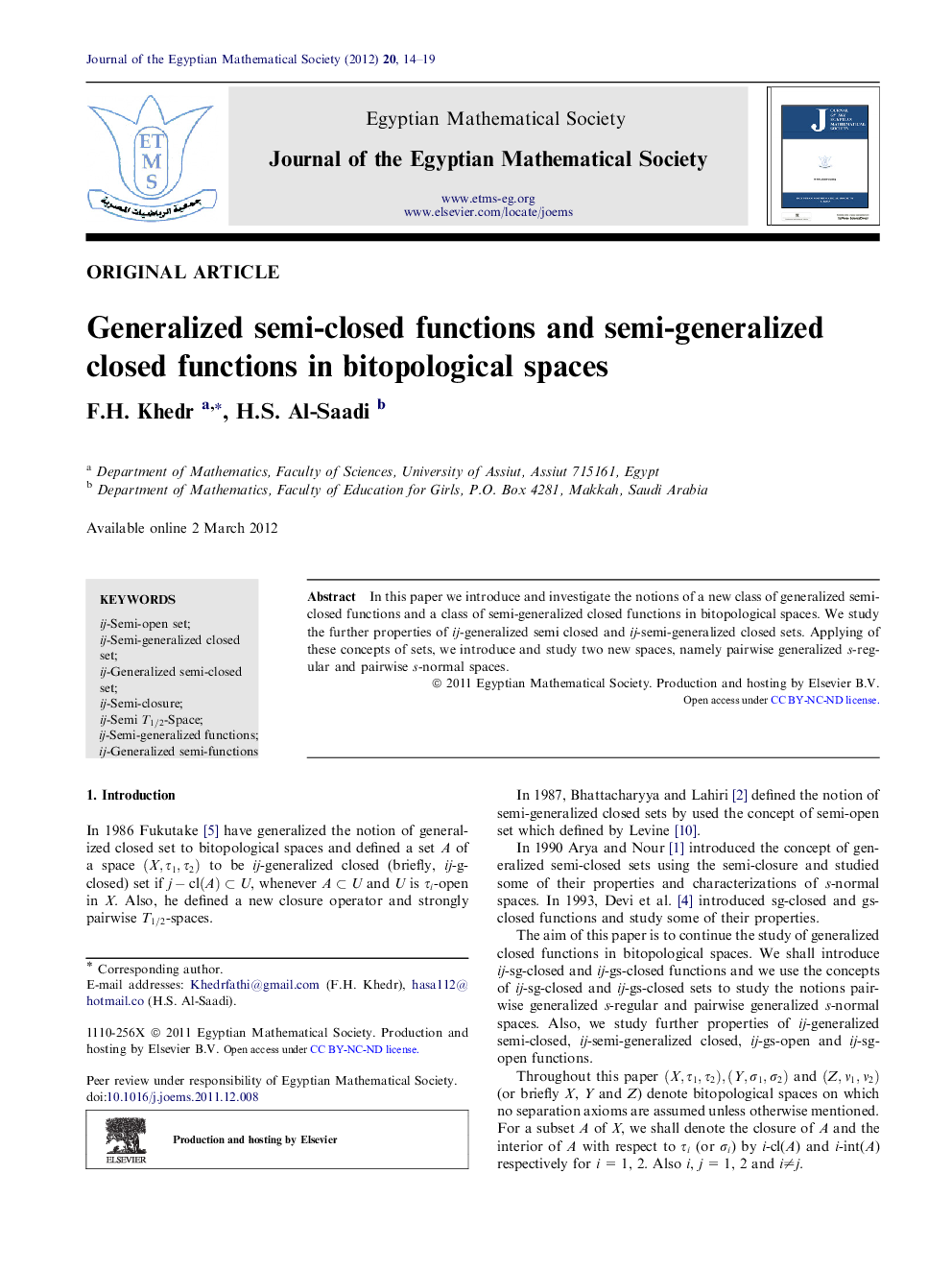 Generalized semi-closed functions and semi-generalized closed functions in bitopological spaces