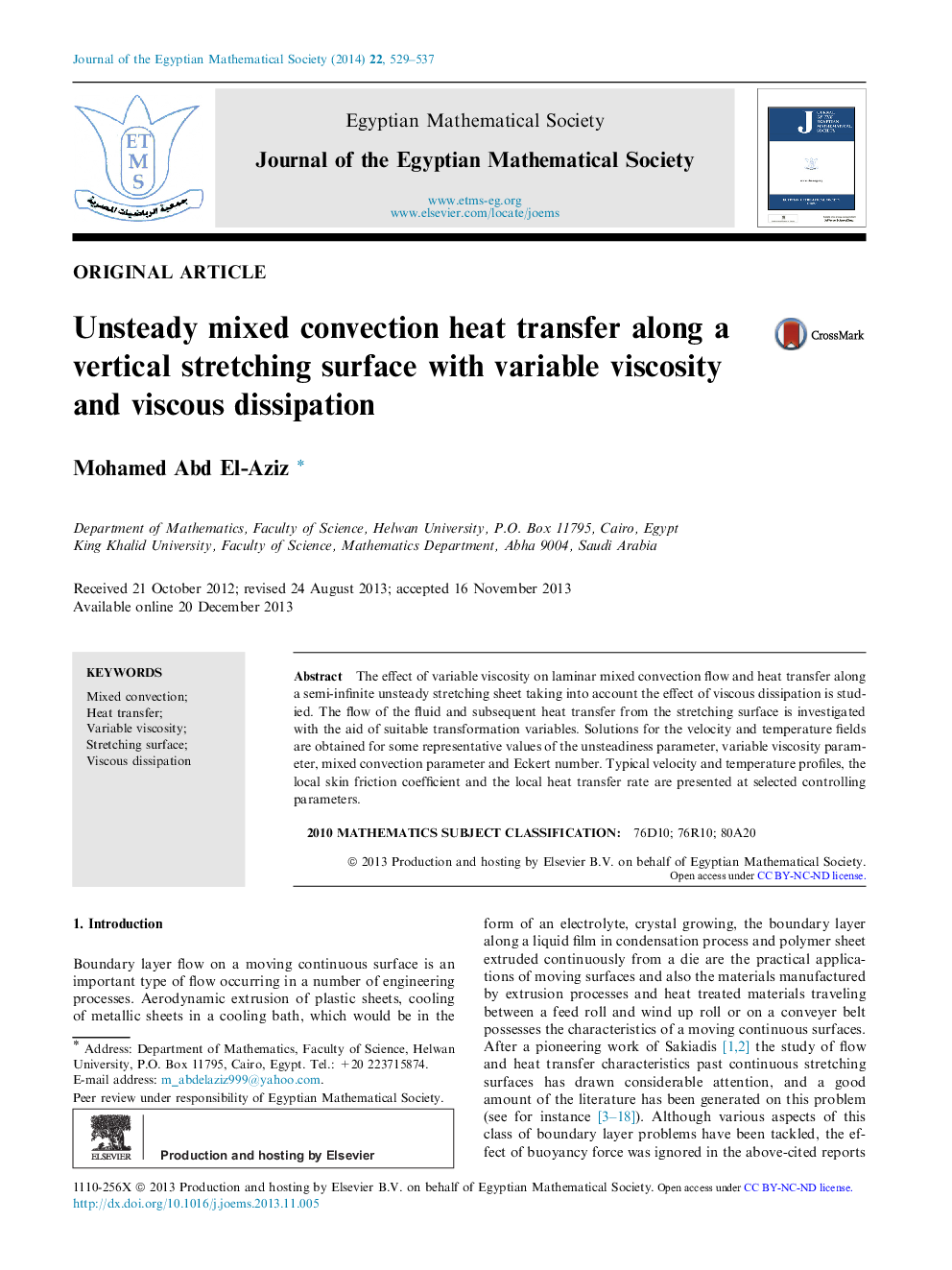 Unsteady mixed convection heat transfer along a vertical stretching surface with variable viscosity and viscous dissipation 