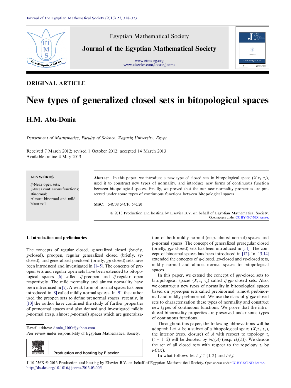 New types of generalized closed sets in bitopological spaces 