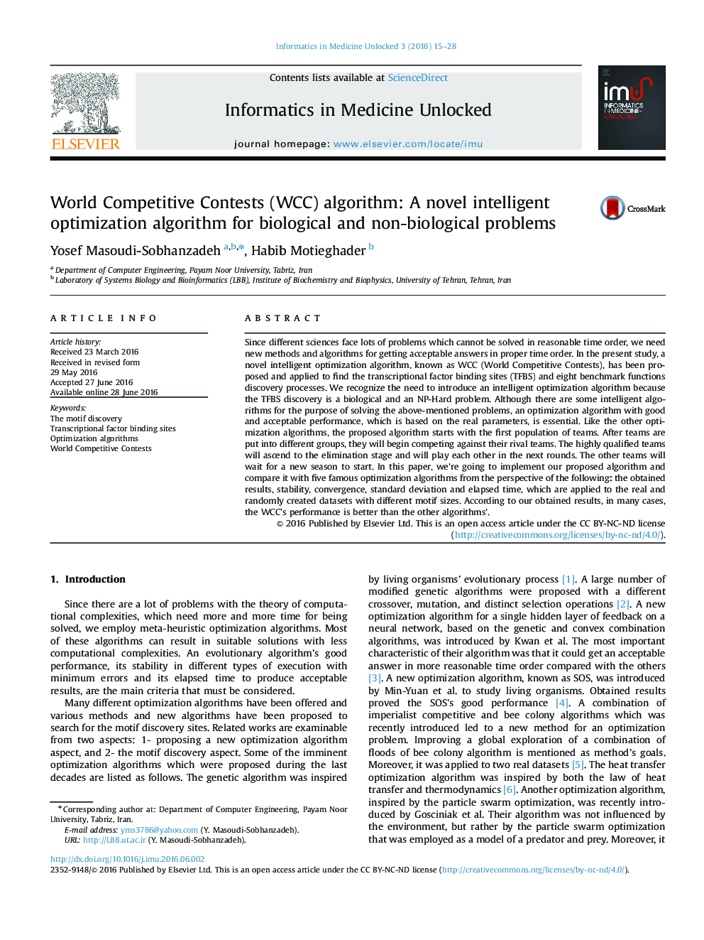 World Competitive Contests (WCC) algorithm: A novel intelligent optimization algorithm for biological and non-biological problems