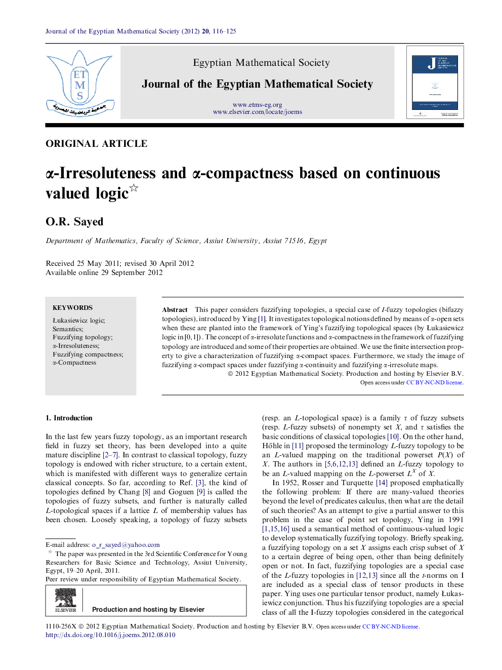 α-Irresoluteness and α-compactness based on continuous valued logic 