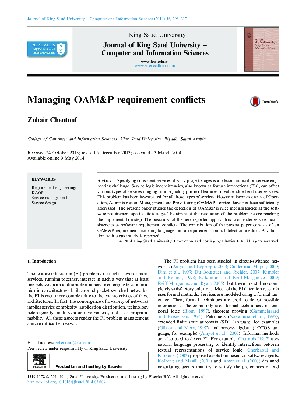Managing OAM&P requirement conflicts 
