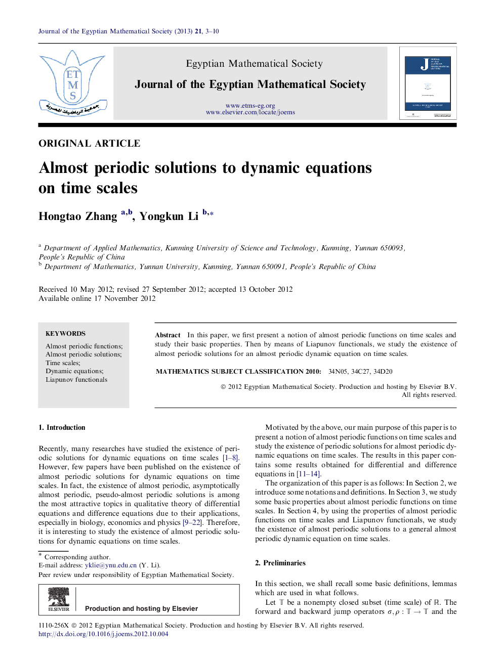 Almost periodic solutions to dynamic equations on time scales