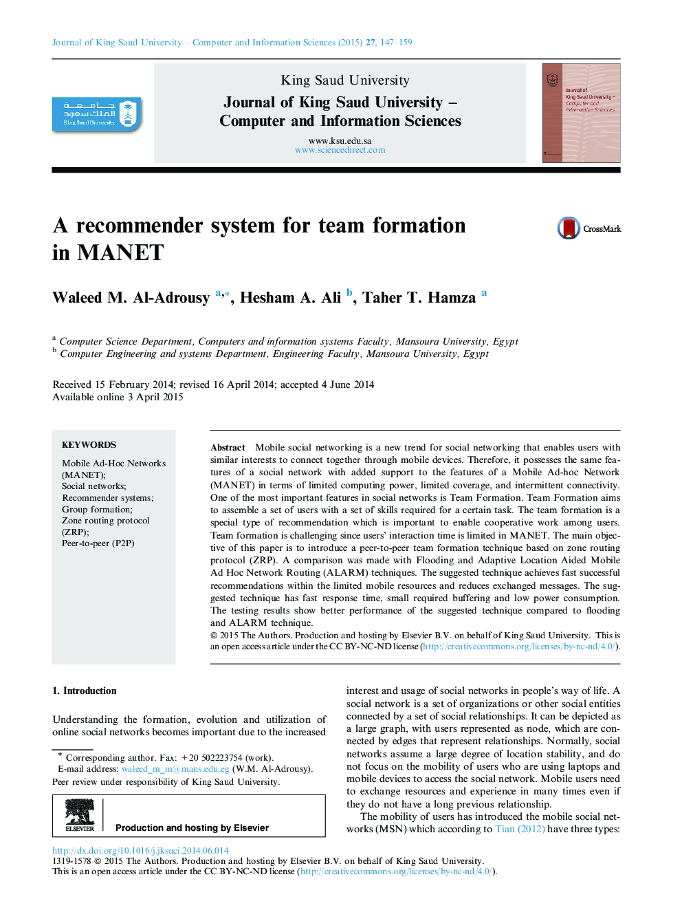 A recommender system for team formation in MANET 