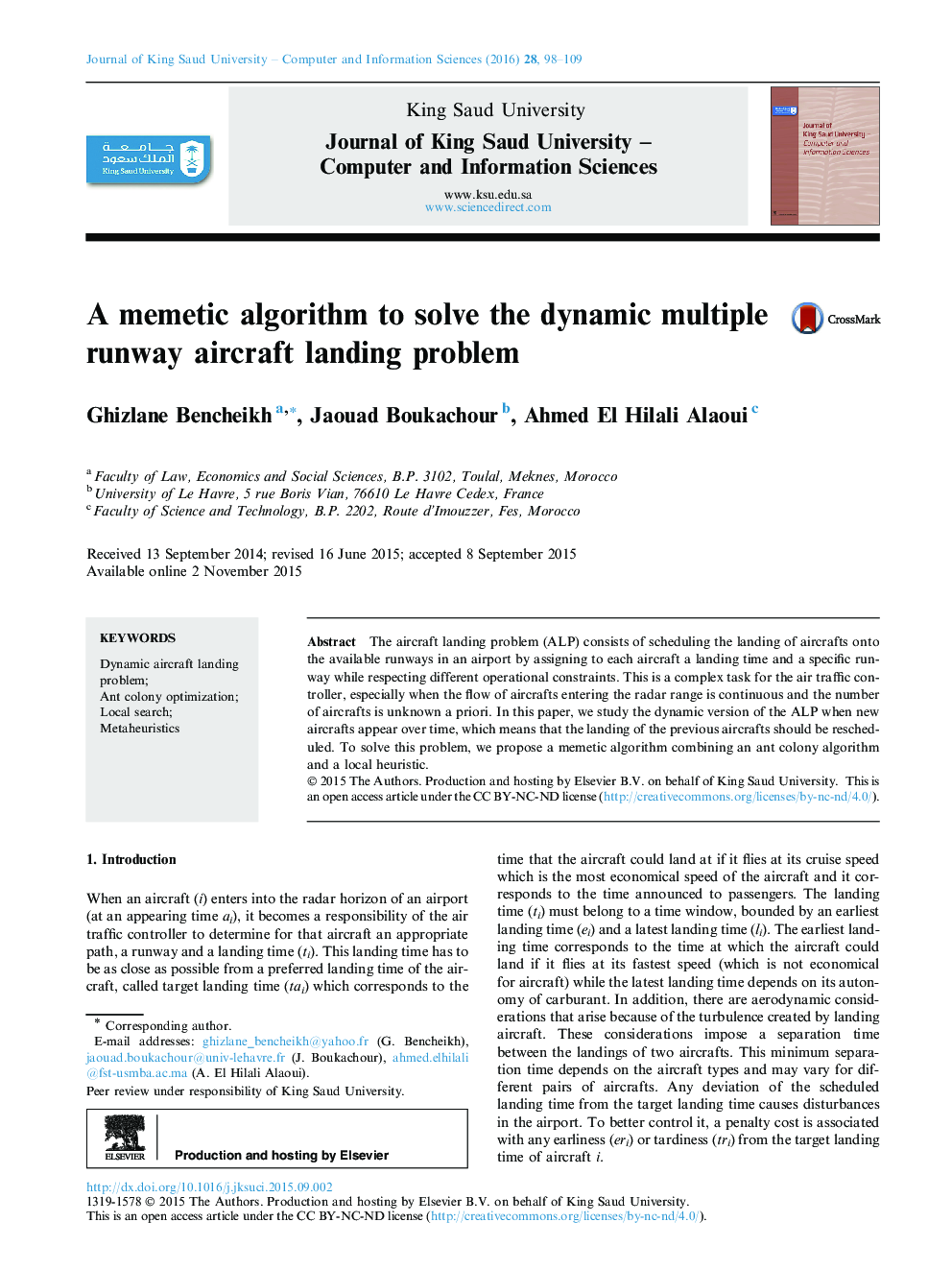 A memetic algorithm to solve the dynamic multiple runway aircraft landing problem 