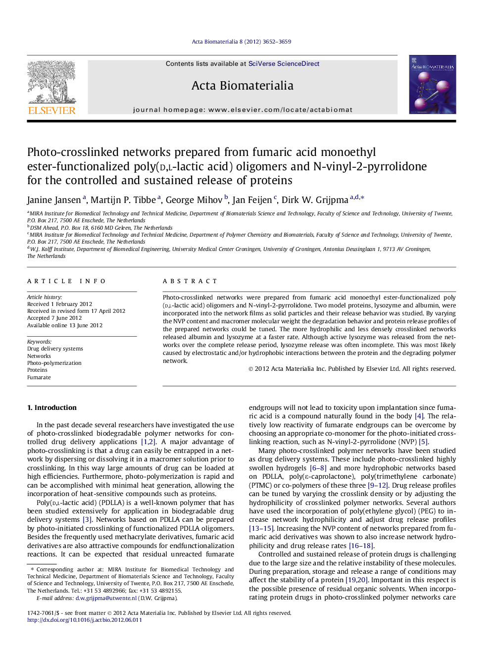 Photo-crosslinked networks prepared from fumaric acid monoethyl ester-functionalized poly(d,l-lactic acid) oligomers and N-vinyl-2-pyrrolidone for the controlled and sustained release of proteins