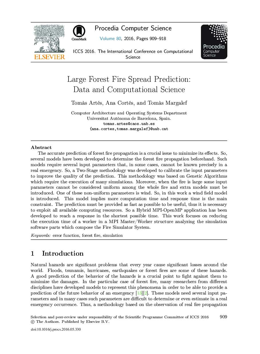 Large Forest Fire Spread Prediction: Data and Computational Science 