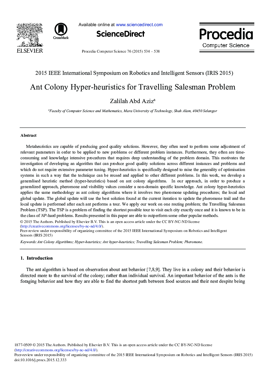 Ant Colony Hyper-heuristics for Travelling Salesman Problem 