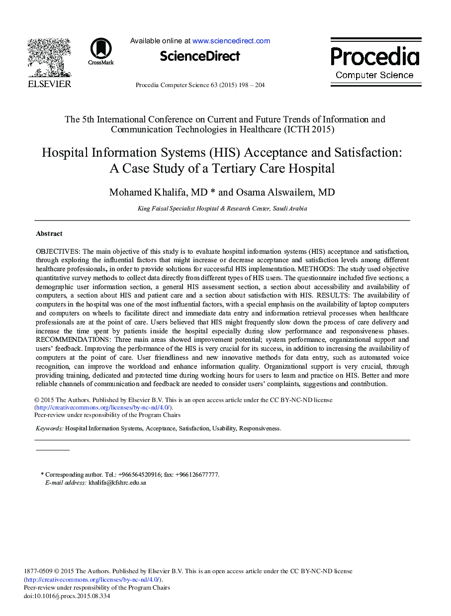 Hospital Information Systems (HIS) Acceptance and Satisfaction: A Case Study of a Tertiary Care Hospital 