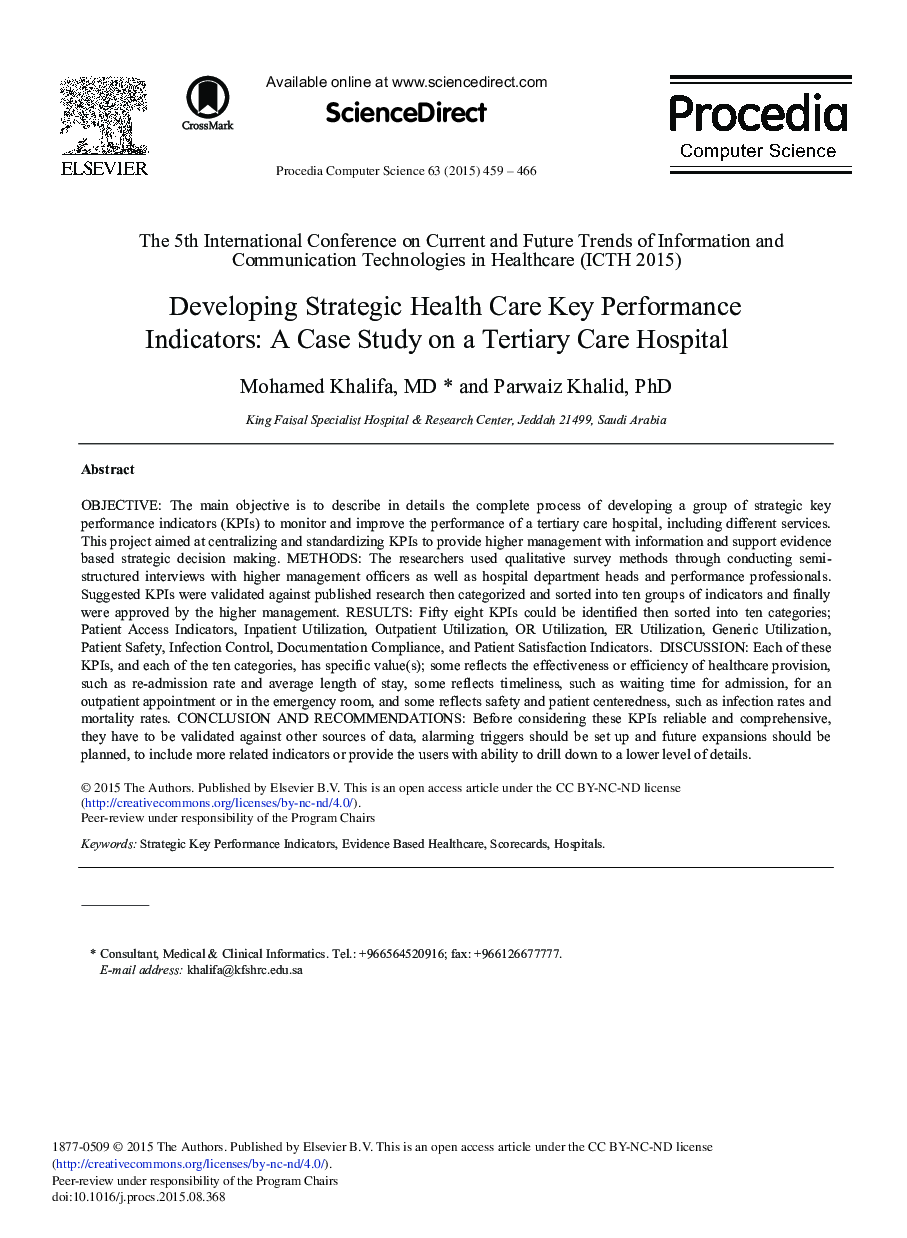 عکس صفحه اول مقاله: Developing Strategic Health Care Key Performance Indicators: A Case Study on a Tertiary Care Hospital Developing Strategic Health Care Key Performance Indicators: A Case Study on a Tertiary Care Hospital