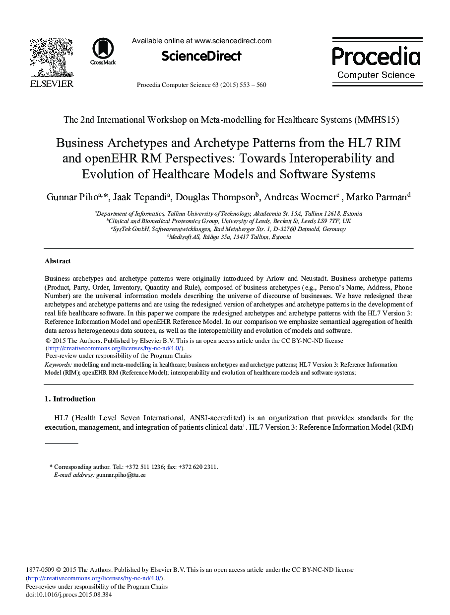 عکس صفحه اول مقاله: Business Archetypes and Archetype Patterns from the HL7 RIM and openEHR RM Perspectives: Towards Interoperability and Evolution of Healthcare Models and Software Systems Business Archetypes and Archetype Patterns from the HL7 RIM and openEHR RM Perspectives: Towards Interoperability and Evolution of Healthcare Models and Software Systems
