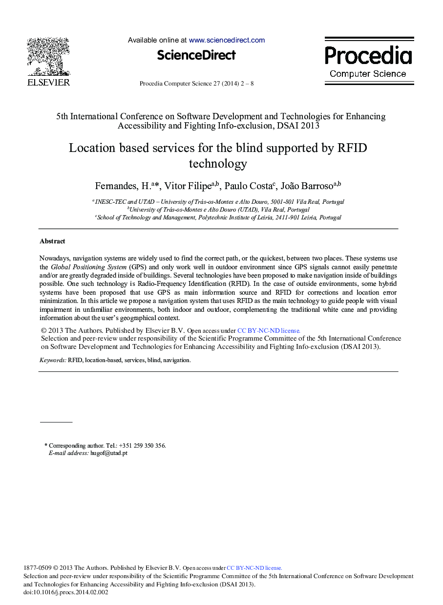 Location based Services for the Blind Supported by RFID Technology 
