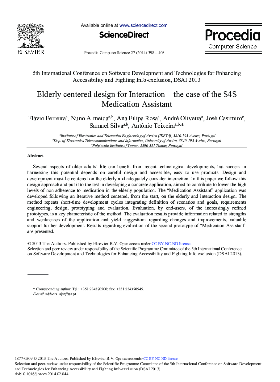 Elderly Centered Design for Interaction – The Case of the S4S Medication Assistant 
