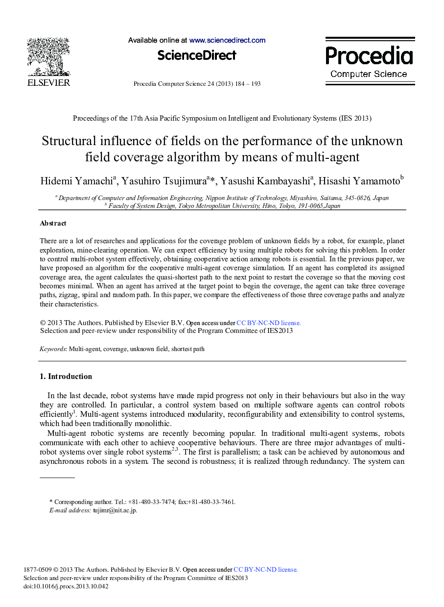 Structural Influence of Fields on the Performance of the Unknown Field Coverage Algorithm by Means of Multi-agent 