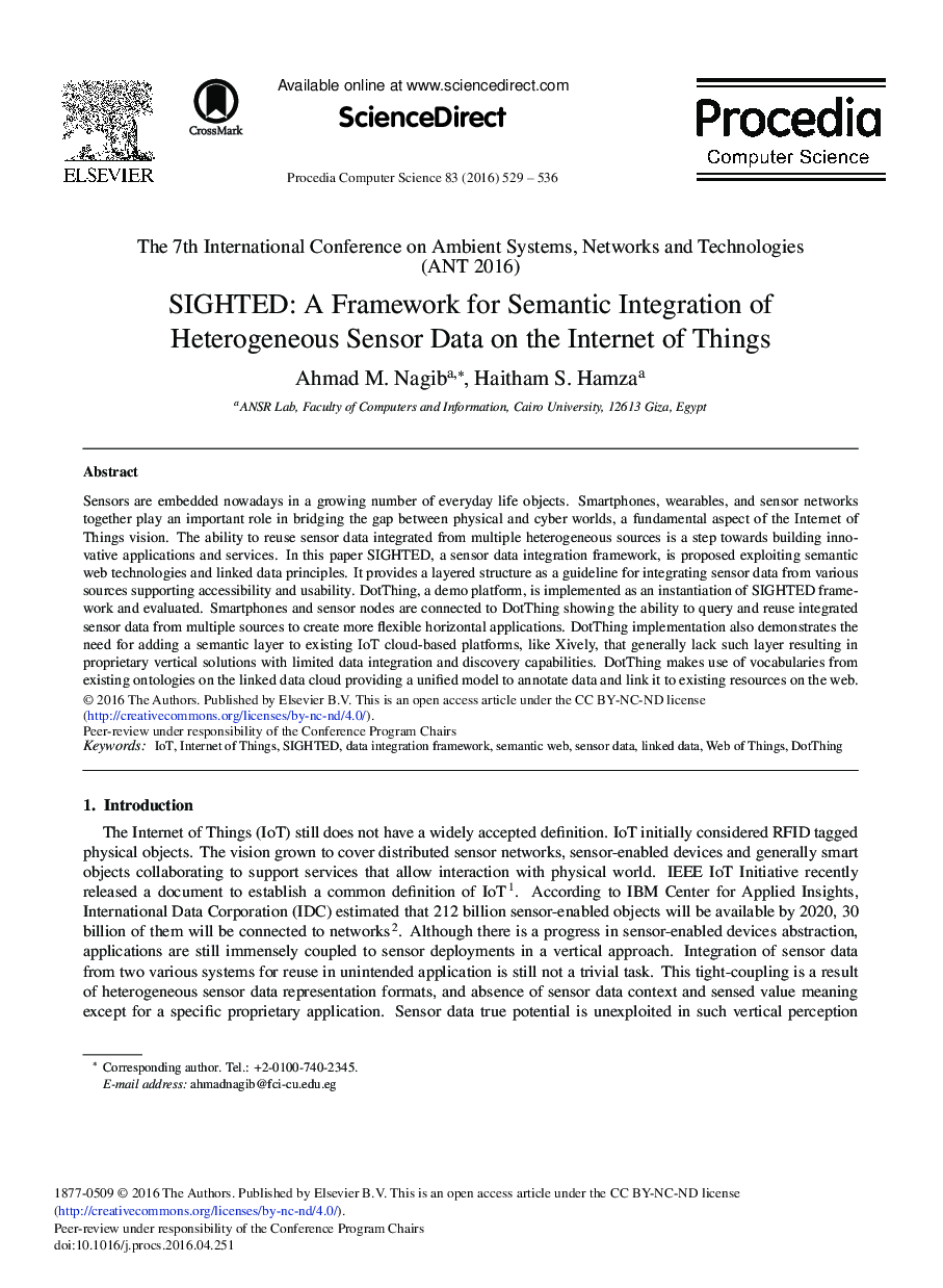 SIGHTED: A Framework for Semantic Integration of Heterogeneous Sensor Data on the Internet of Things 