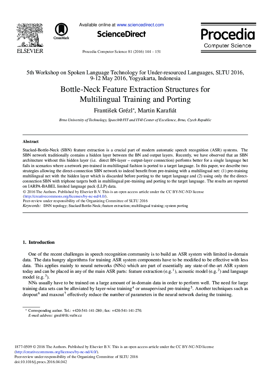 Bottle-Neck Feature Extraction Structures for Multilingual Training and Porting 