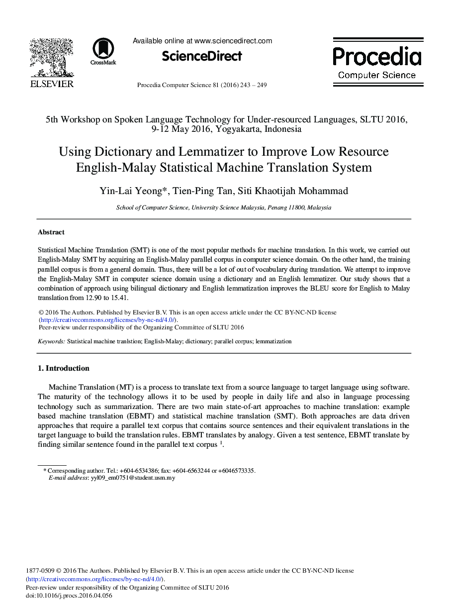 Using Dictionary and Lemmatizer to Improve Low Resource English-Malay Statistical Machine Translation System 