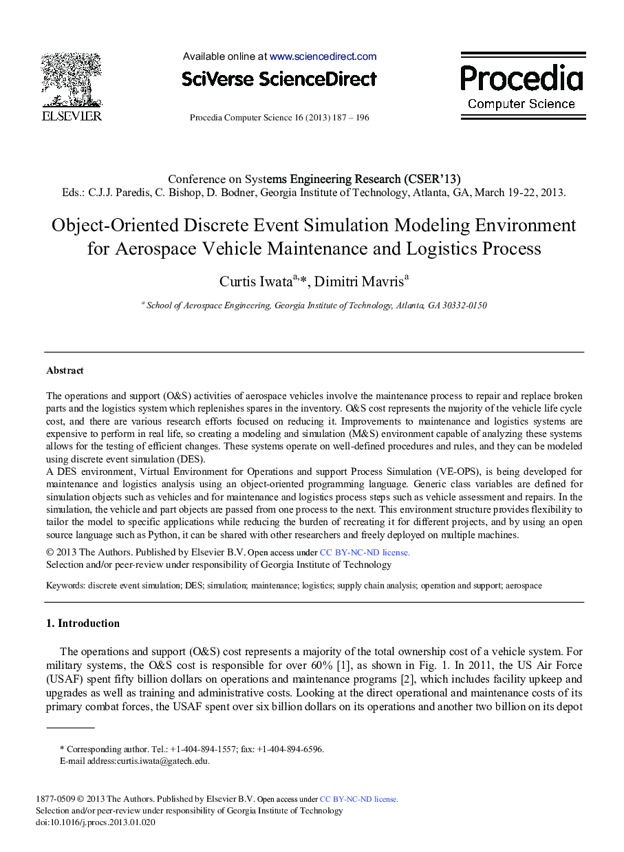 Object-Oriented Discrete Event Simulation Modeling Environment for Aerospace Vehicle Maintenance and Logistics Process 