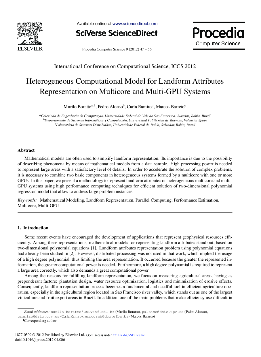 عکس صفحه اول مقاله: Heterogeneous Computational Model for Landform Attributes Representation on Multicore and Multi-GPU Systems Heterogeneous Computational Model for Landform Attributes Representation on Multicore and Multi-GPU Systems