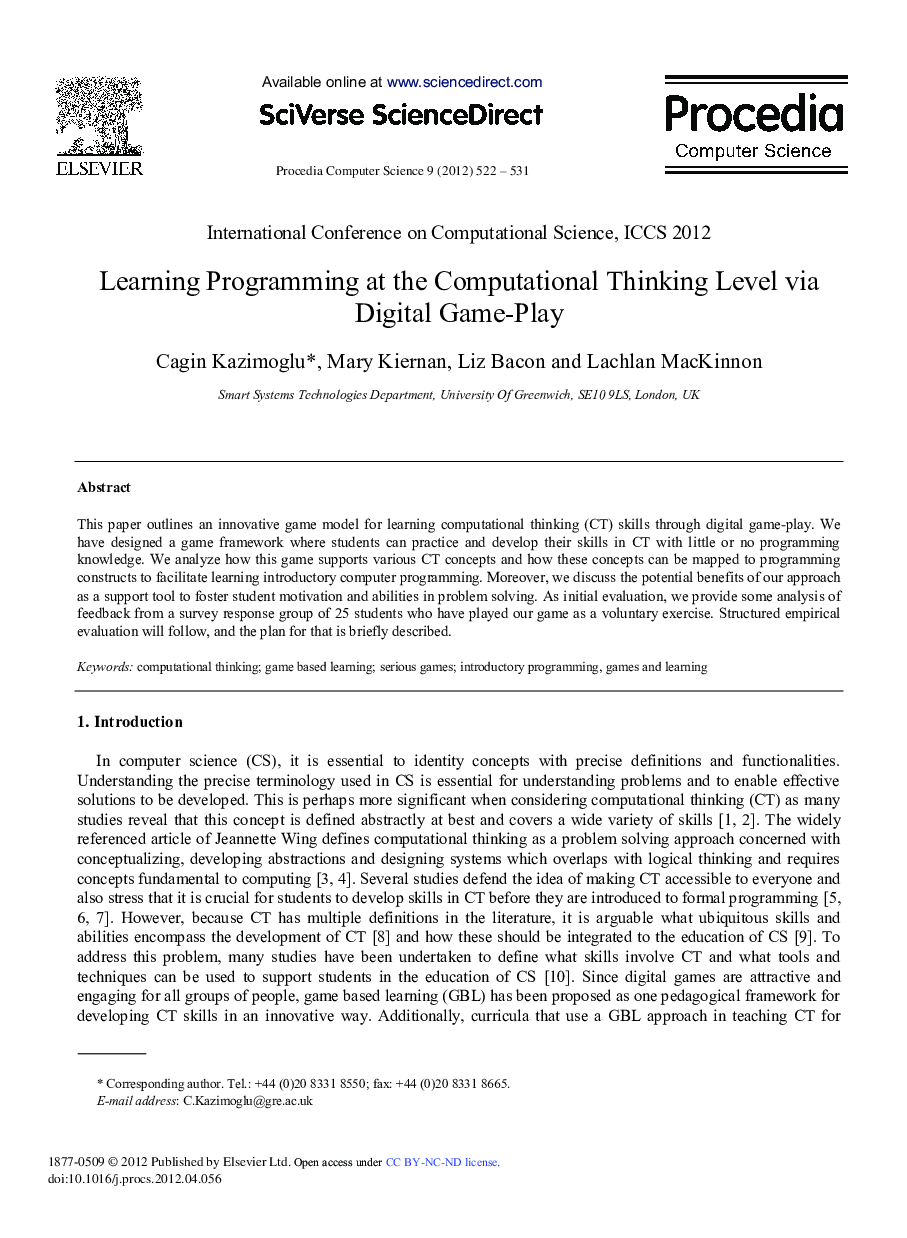 Learning Programming at the Computational Thinking Level via Digital Game-Play