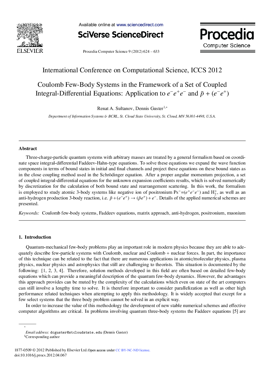 عکس صفحه اول مقاله: Coulomb Few-body Systems in the Framework of a Set of Coupled Integral-Differential Equations: Application to e-e+e- Coulomb Few-body Systems in the Framework of a Set of Coupled Integral-Differential Equations: Application to e-e+e-
