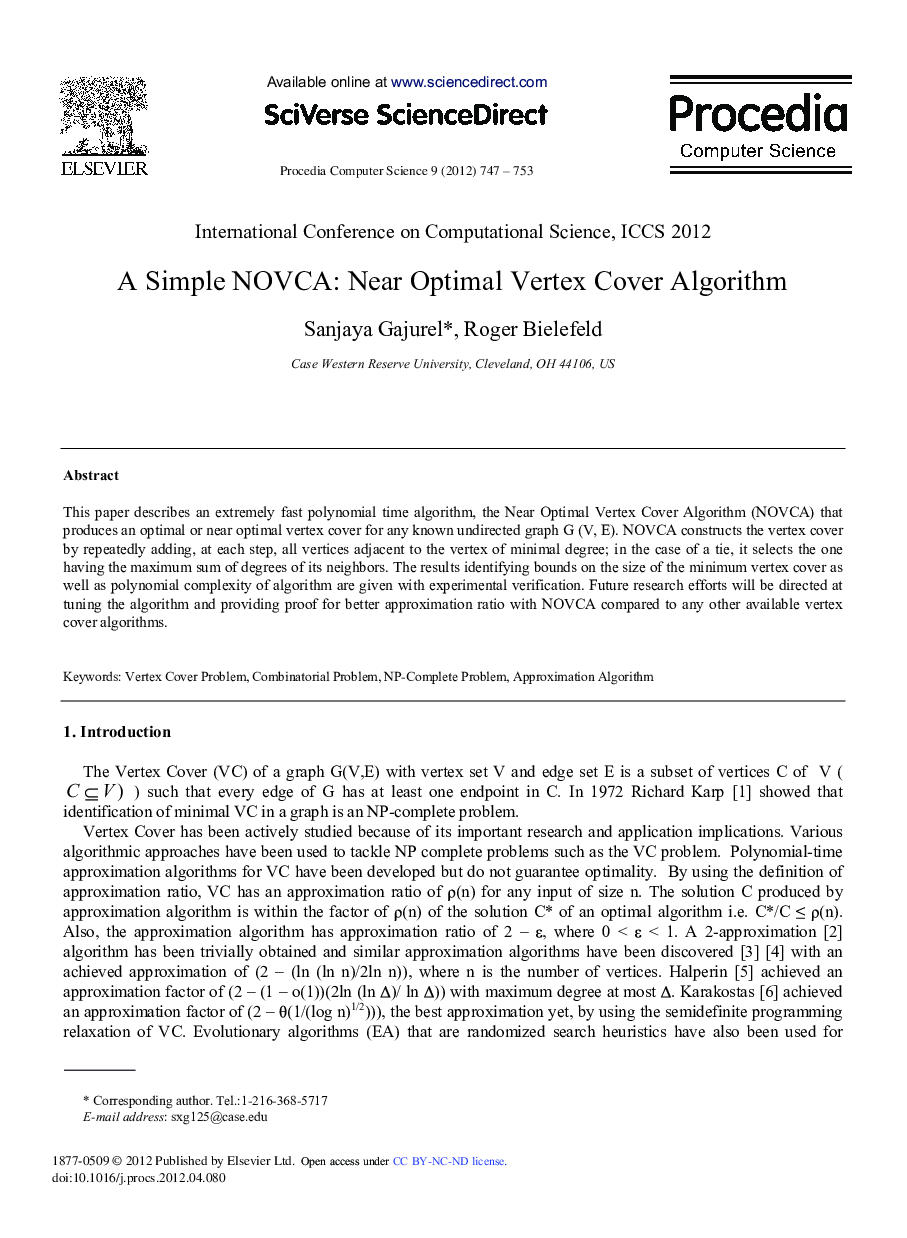 A Simple NOVCA: Near Optimal Vertex Cover Algorithm