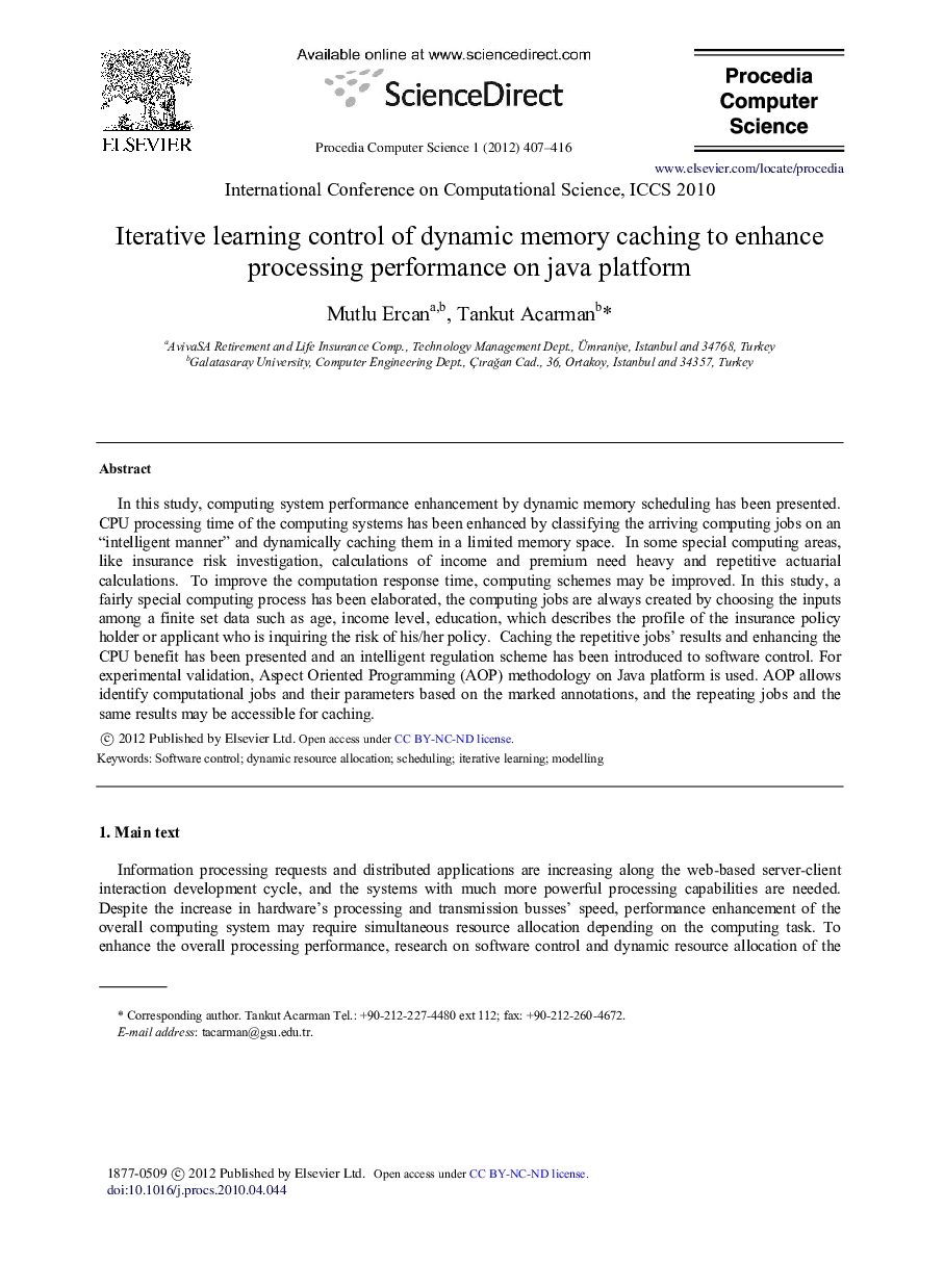 Iterative learning control of dynamic memory caching to enhance processing performance on java platform