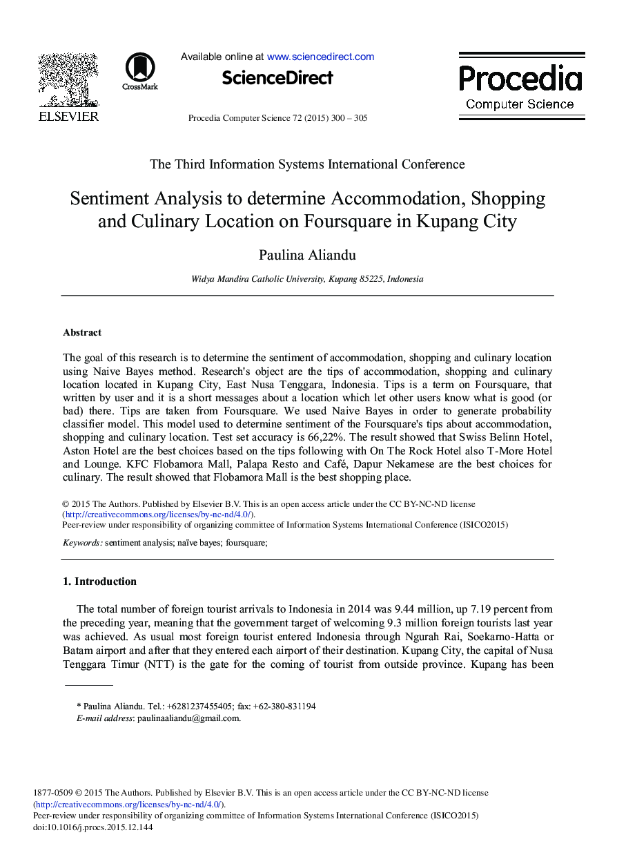 Sentiment Analysis to Determine Accommodation, Shopping and Culinary Location on Foursquare in Kupang City 