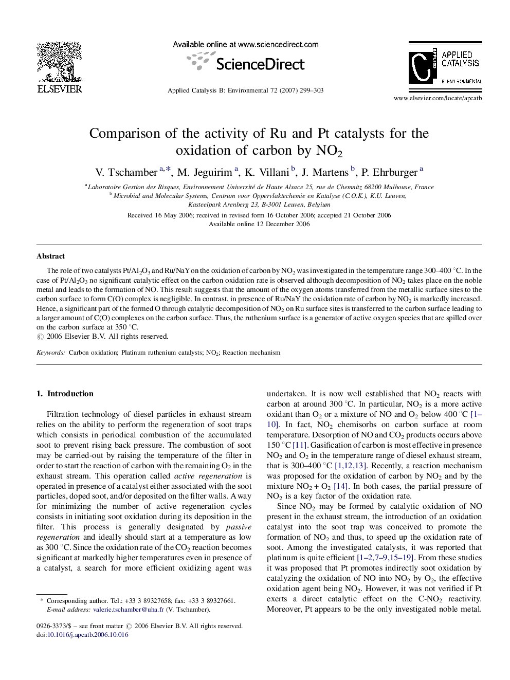 Comparison of the activity of Ru and Pt catalysts for the oxidation of carbon by NO2