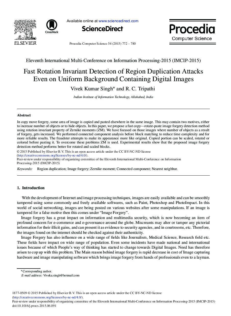 Fast Rotation Invariant Detection of Region Duplication Attacks Even on Uniform Background Containing Digital Images 