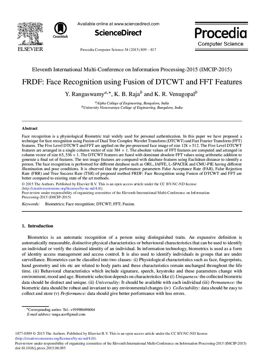 FRDF: Face Recognition Using Fusion of DTCWT and FFT Features 