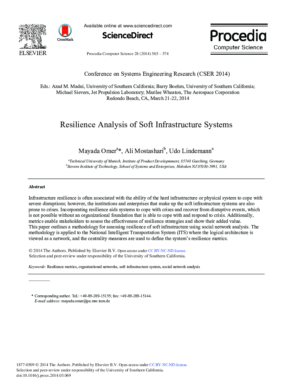 Resilience Analysis of Soft Infrastructure Systems 