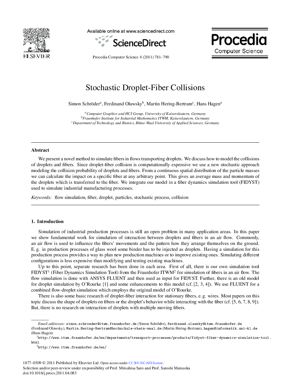 Stochastic Droplet-Fiber Collisions