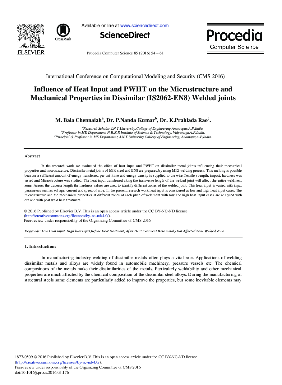 Influence of Heat Input and PWHT on the Microstructure and Mechanical Properties in Dissimilar (IS2062-EN8) Welded Joints 