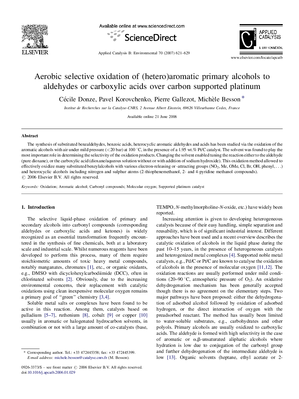 Aerobic selective oxidation of (hetero)aromatic primary alcohols to aldehydes or carboxylic acids over carbon supported platinum