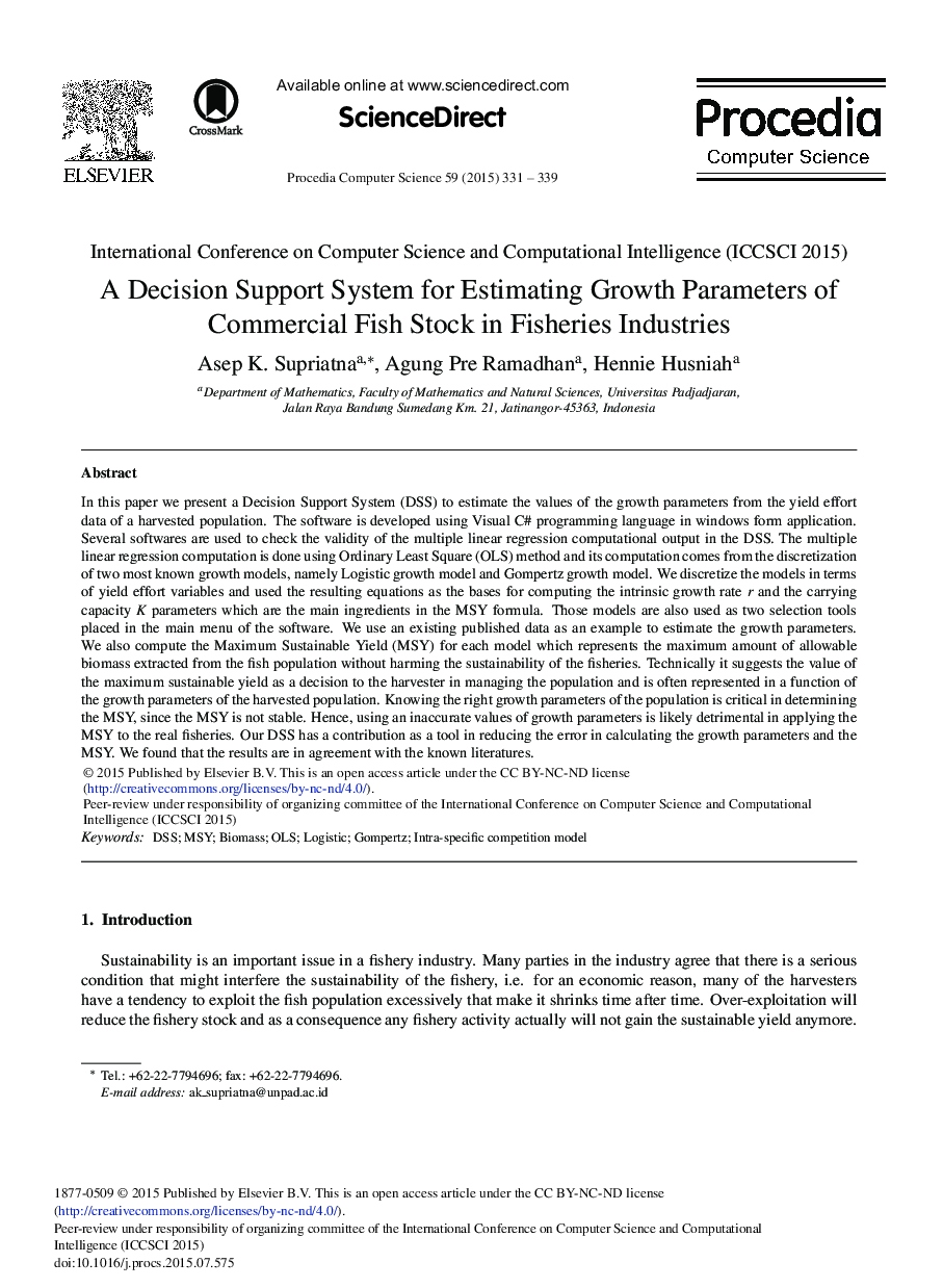 عکس صفحه اول مقاله: A Decision Support System for Estimating Growth Parameters of Commercial Fish Stock in Fisheries Industries A Decision Support System for Estimating Growth Parameters of Commercial Fish Stock in Fisheries Industries