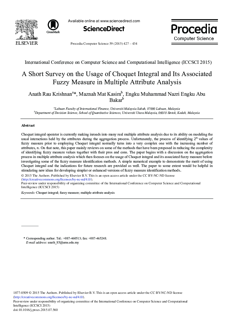 A Short Survey on the Usage of Choquet Integral and its Associated Fuzzy Measure in Multiple Attribute Analysis 