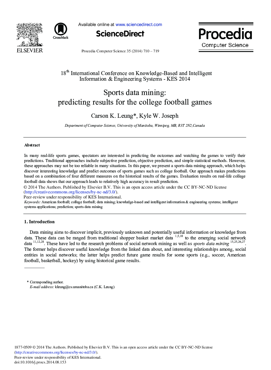 Sports Data Mining: Predicting Results for the College Football Games 