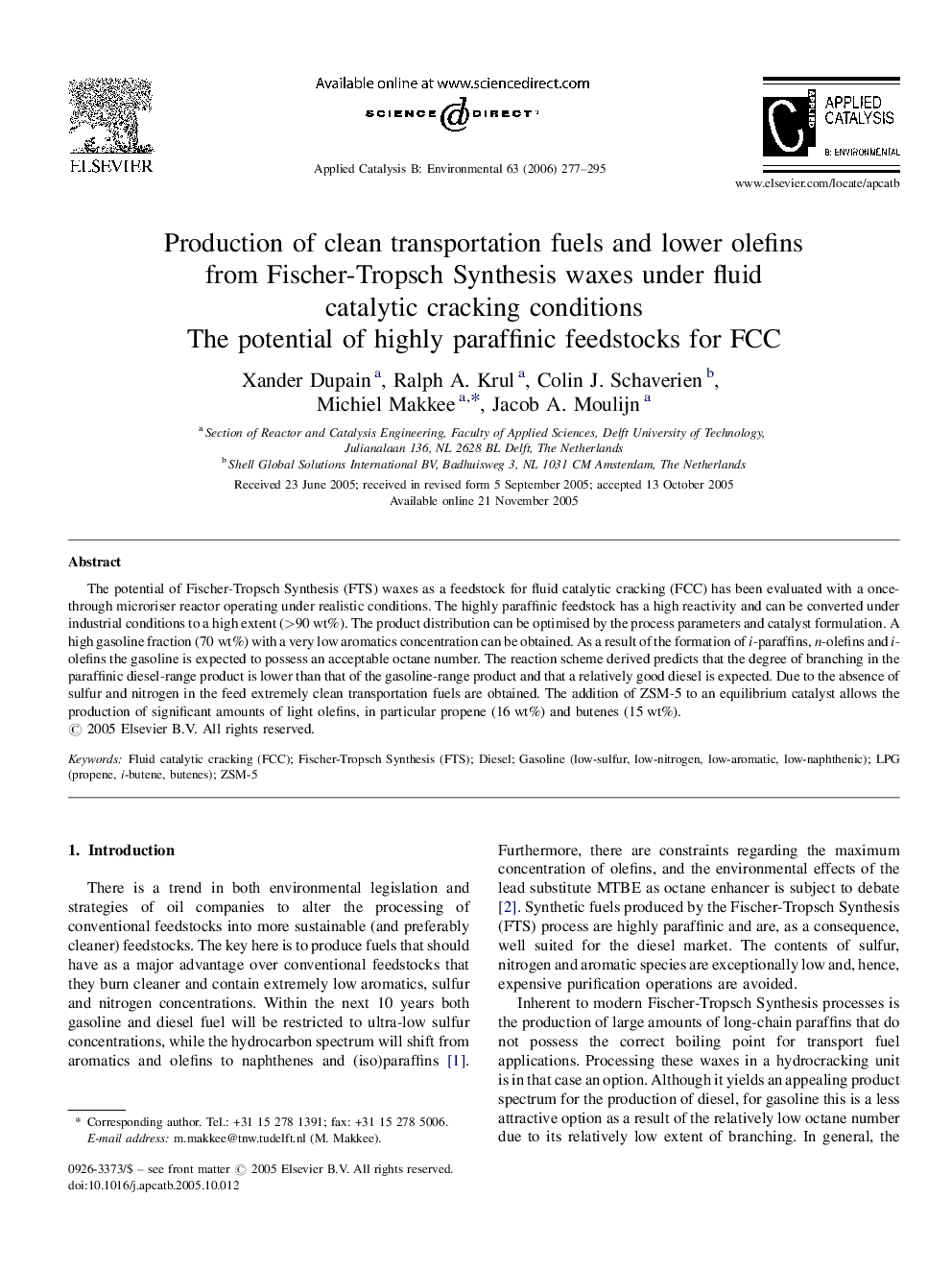 Production of clean transportation fuels and lower olefins from Fischer-Tropsch Synthesis waxes under fluid catalytic cracking conditions: The potential of highly paraffinic feedstocks for FCC