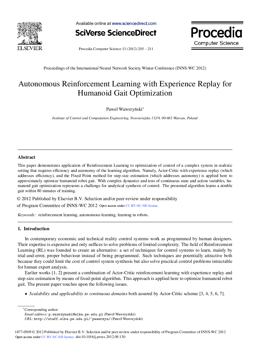 Autonomous Reinforcement Learning with Experience Replay for Humanoid Gait Optimization