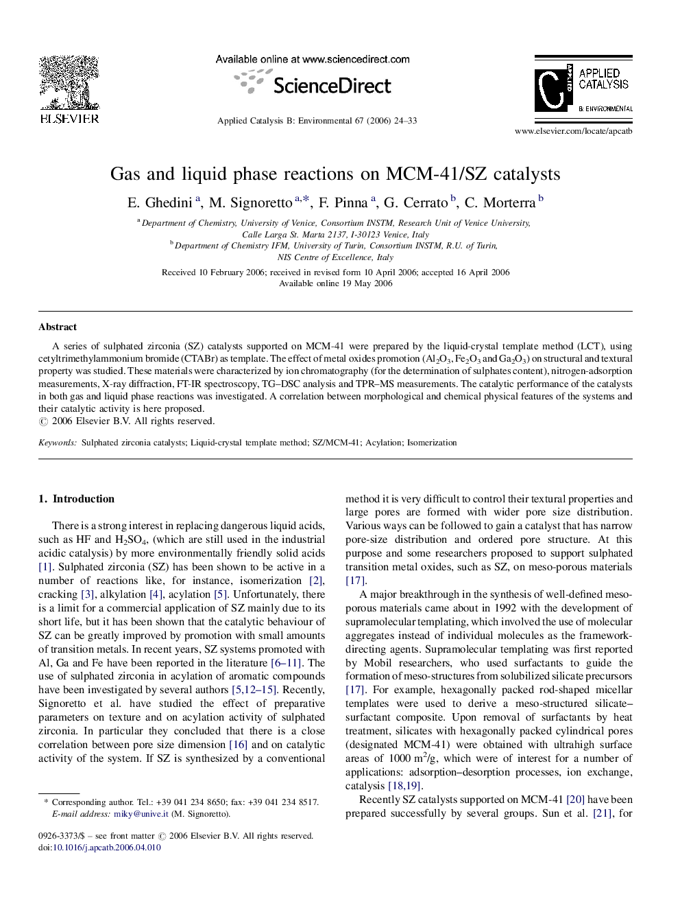 Gas and liquid phase reactions on MCM-41/SZ catalysts