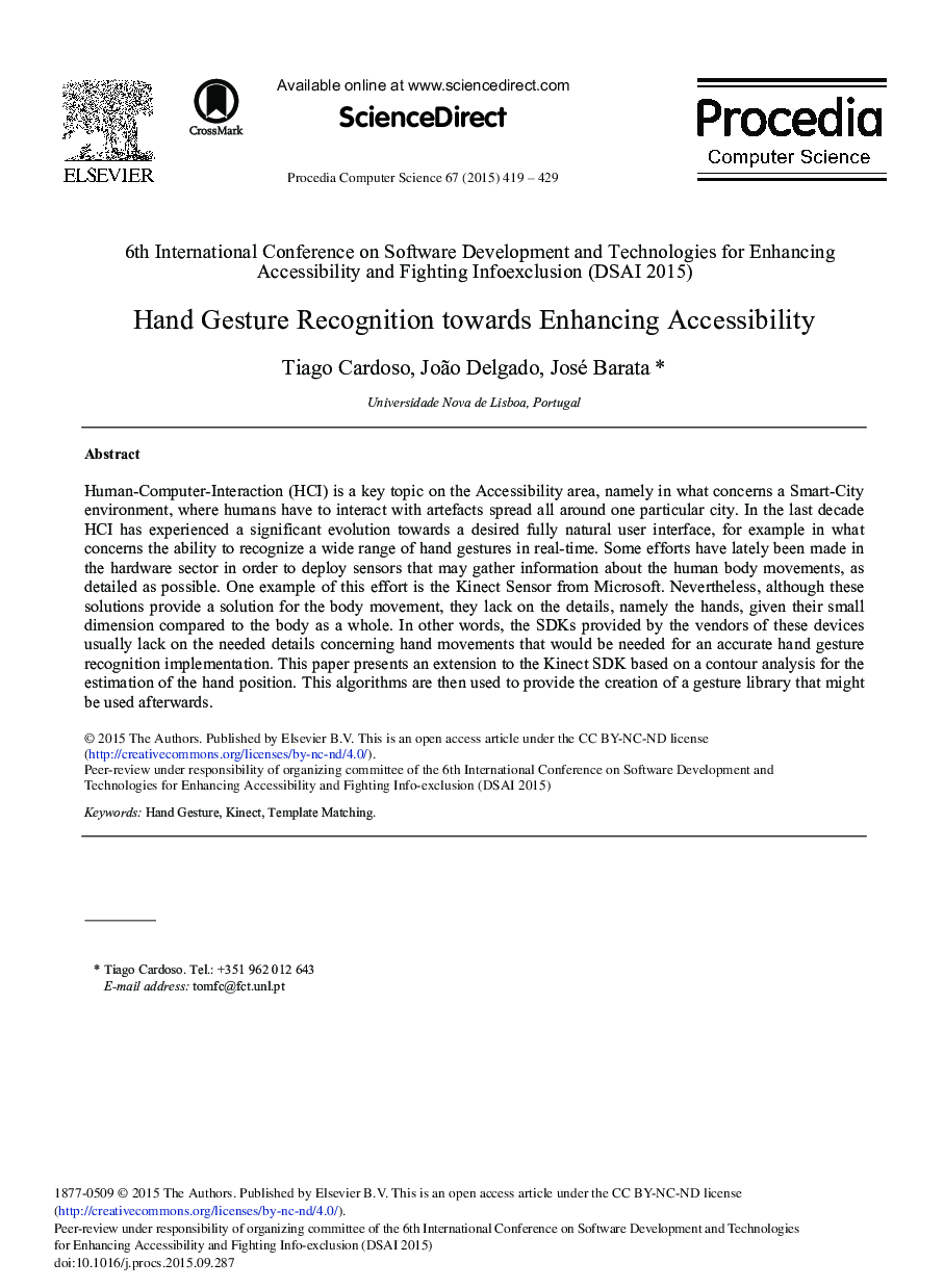 Hand Gesture Recognition towards Enhancing Accessibility 